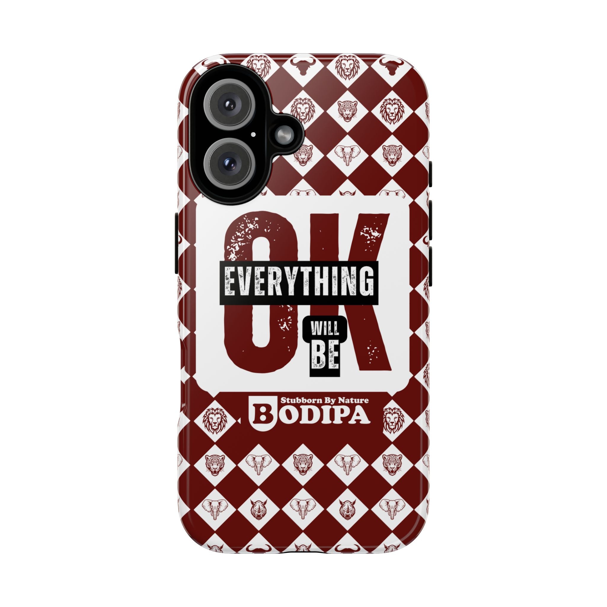 Maroon Everything Will Be OK Phone Case