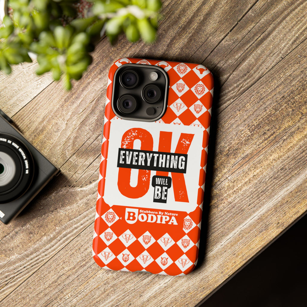 Orange Everything Will Be OK Phone Case