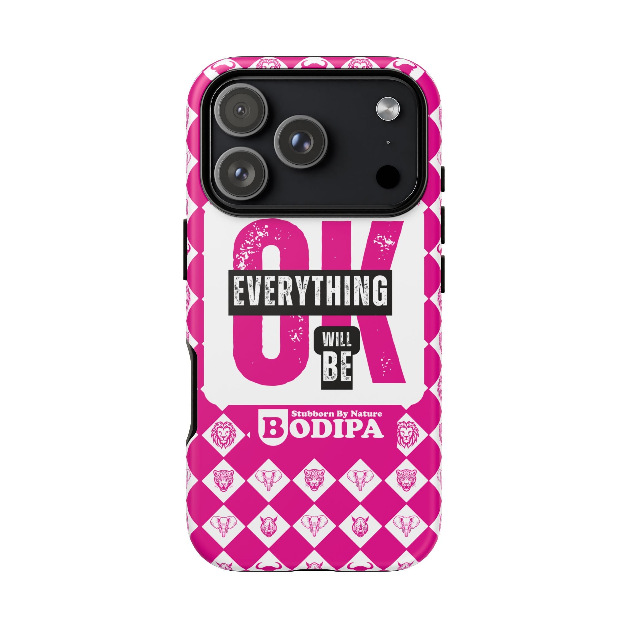 Pink Everything Will Be OK Phone Case