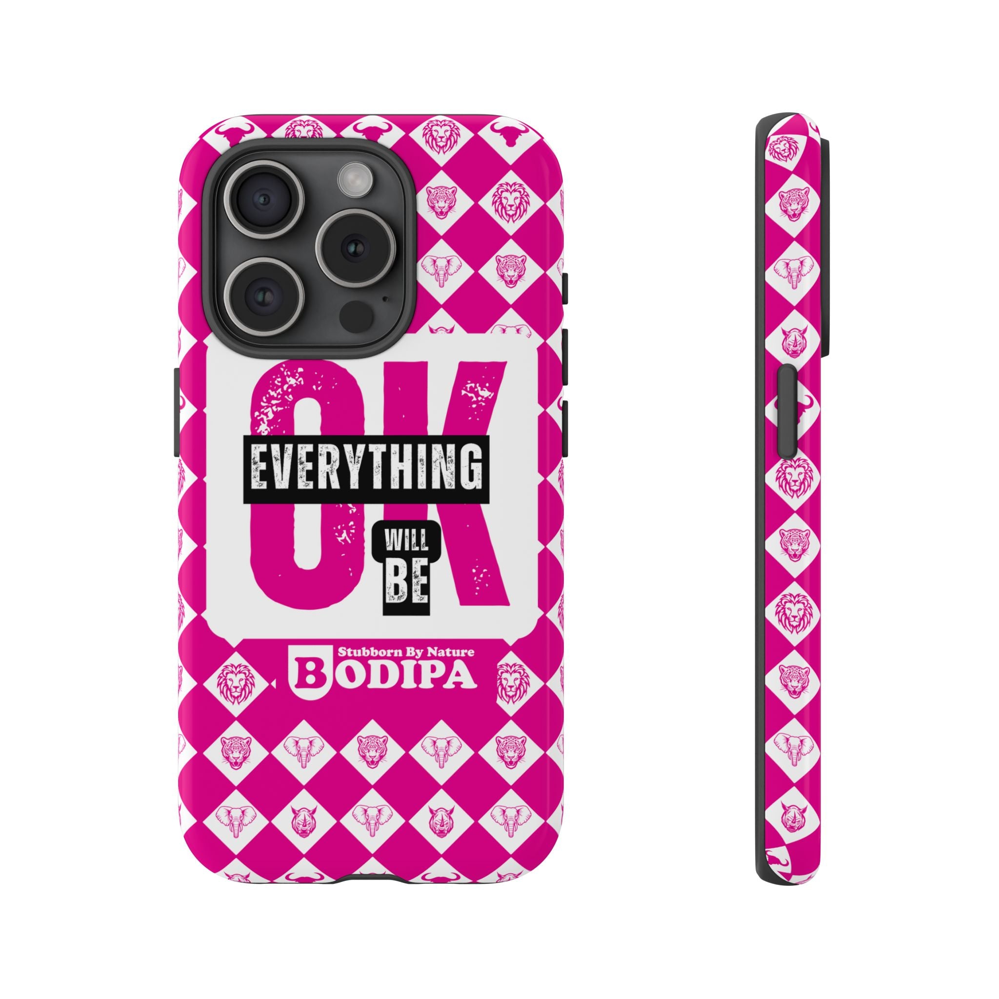 Pink Everything Will Be OK Phone Case