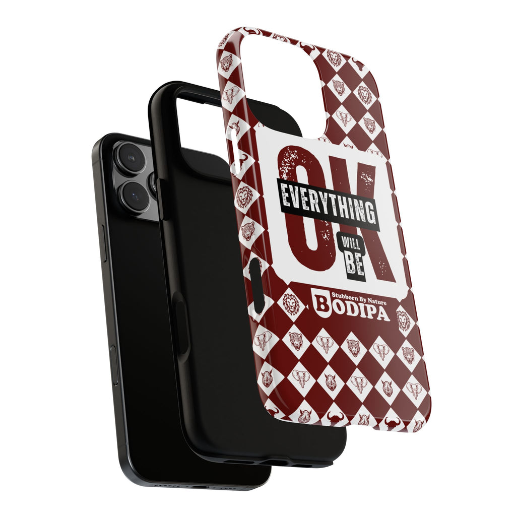 Maroon Everything Will Be OK Phone Case