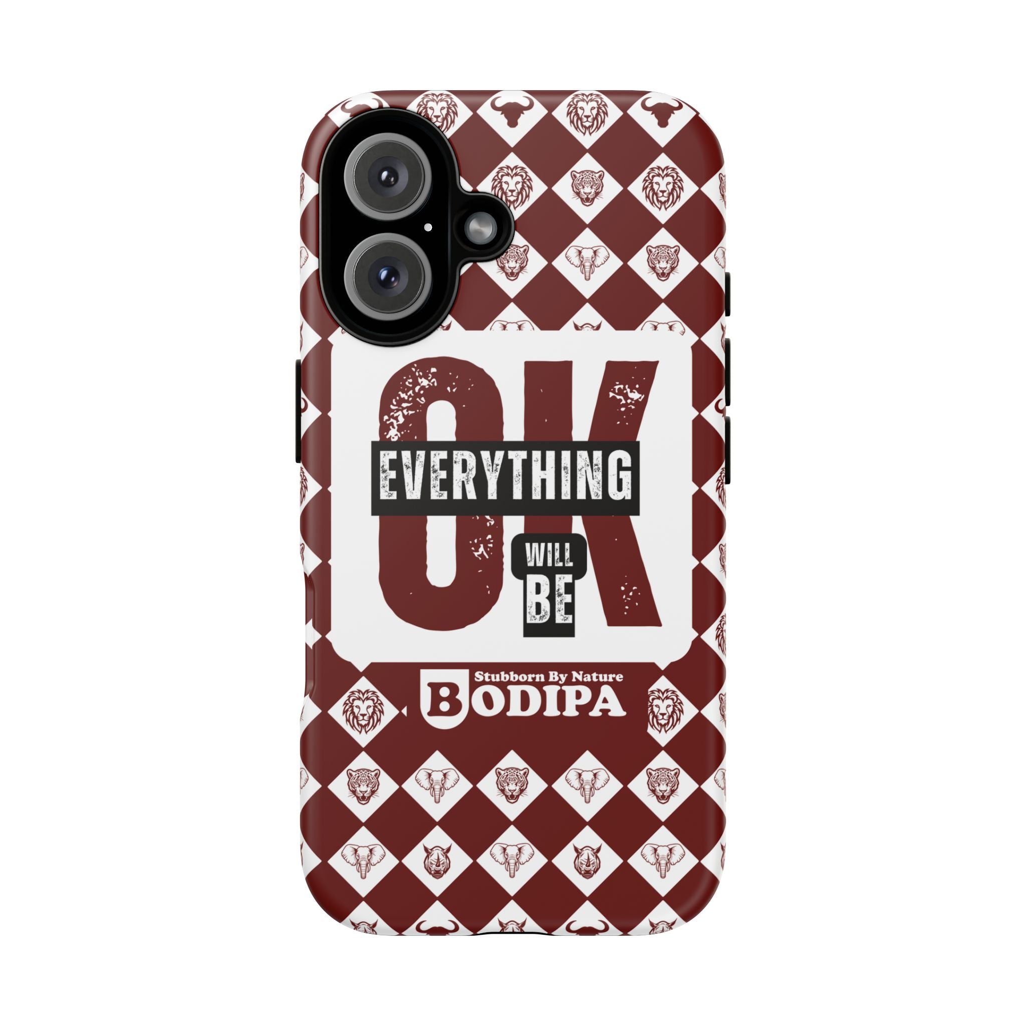 Maroon Everything Will Be OK Phone Case