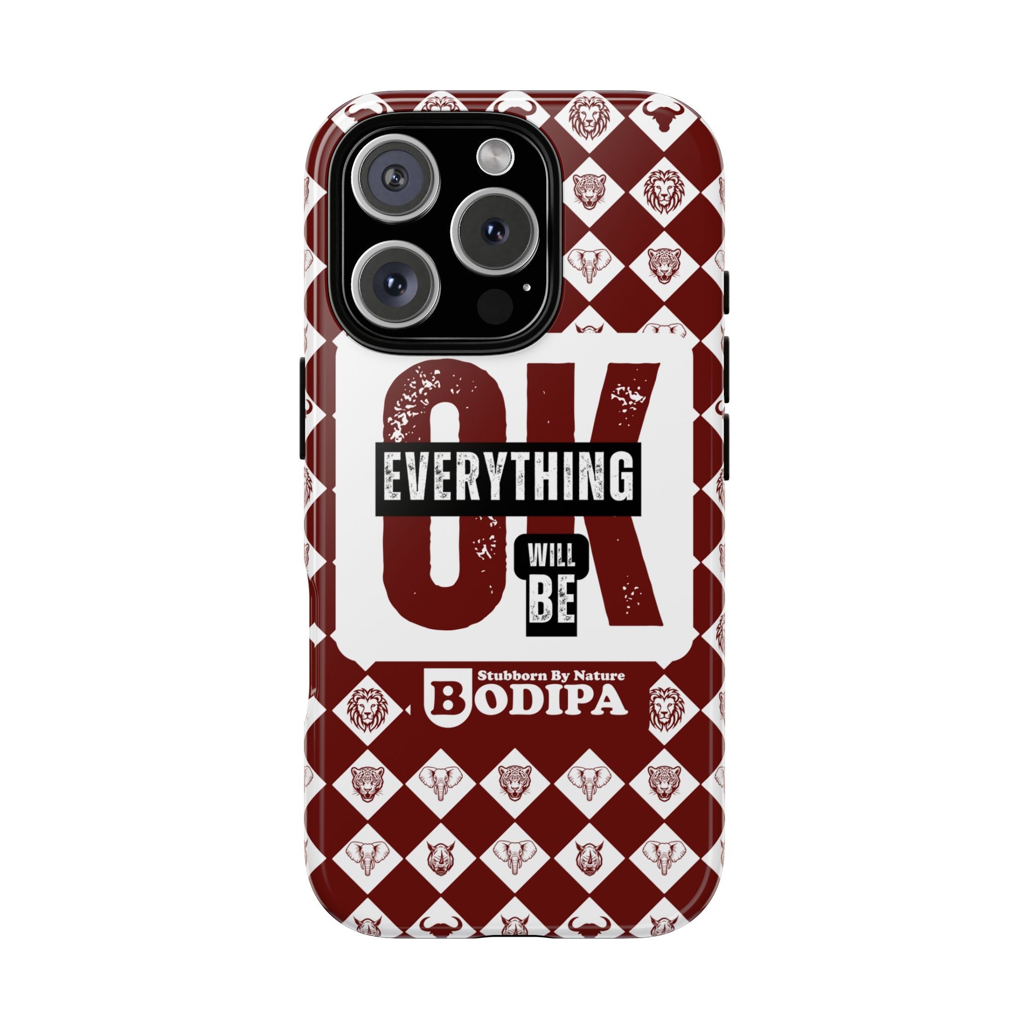 Maroon Everything Will Be OK Phone Case