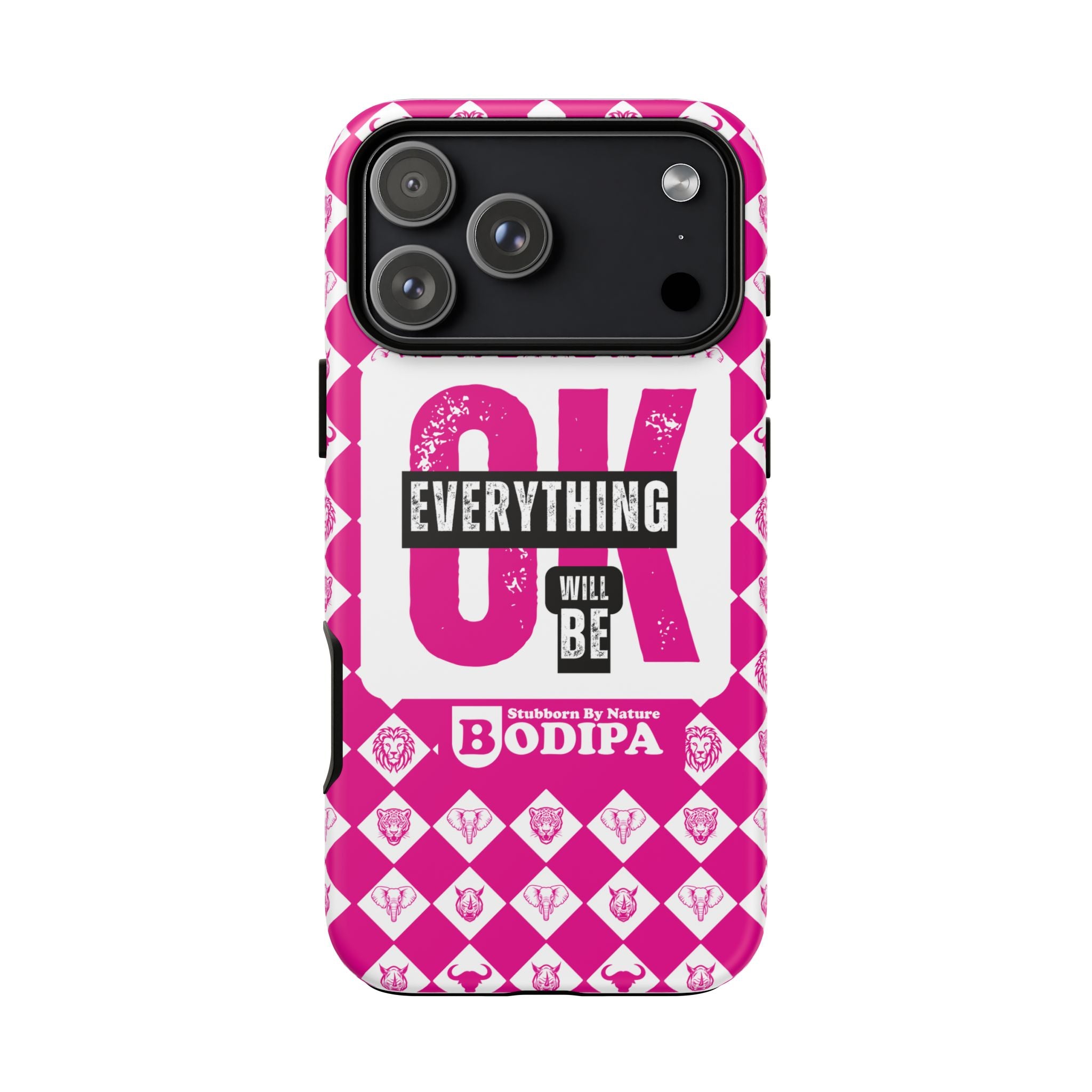 Pink Everything Will Be OK Phone Case