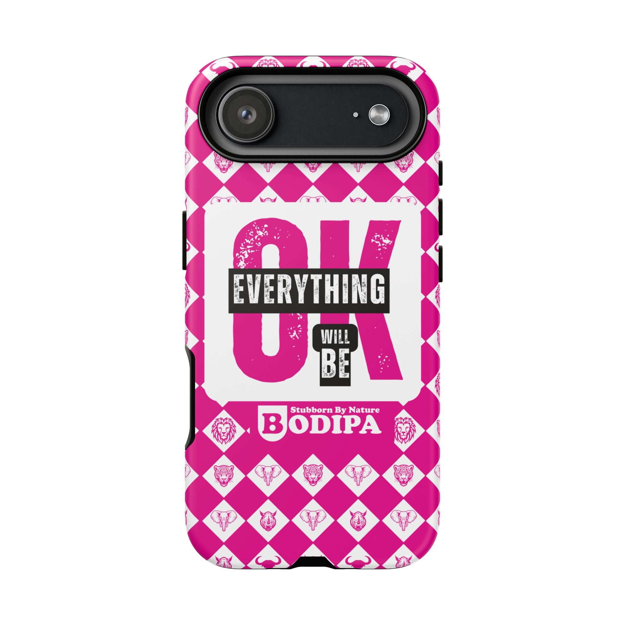 Pink Everything Will Be OK Phone Case