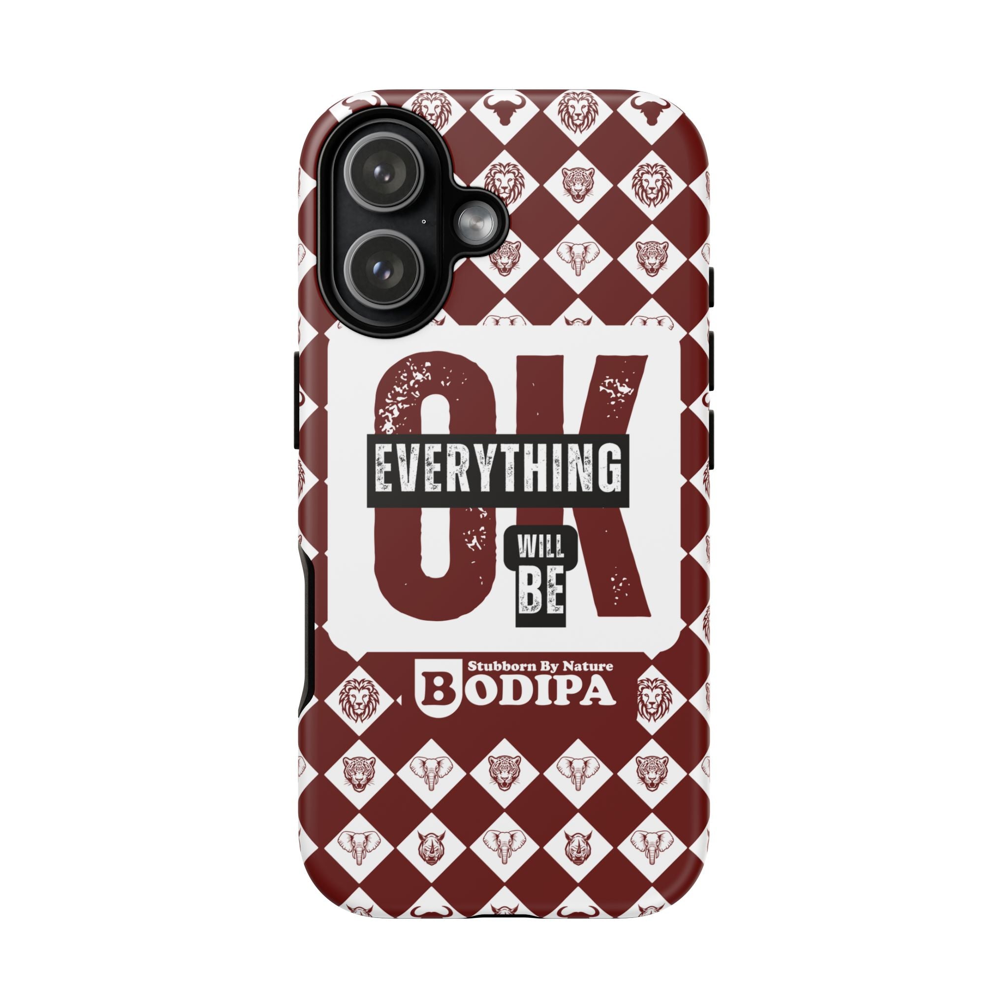 Maroon Everything Will Be OK Phone Case