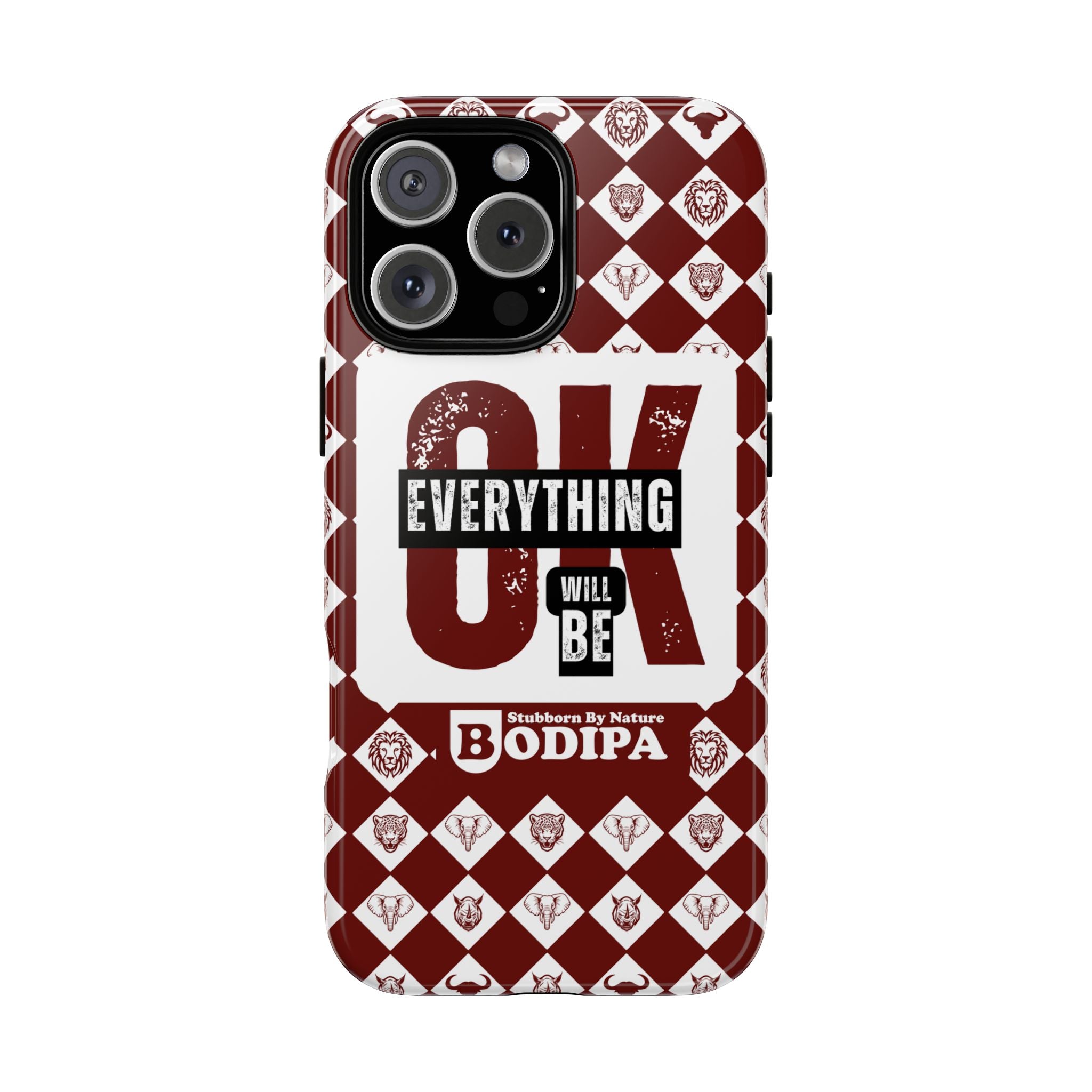 Maroon Everything Will Be OK Phone Case