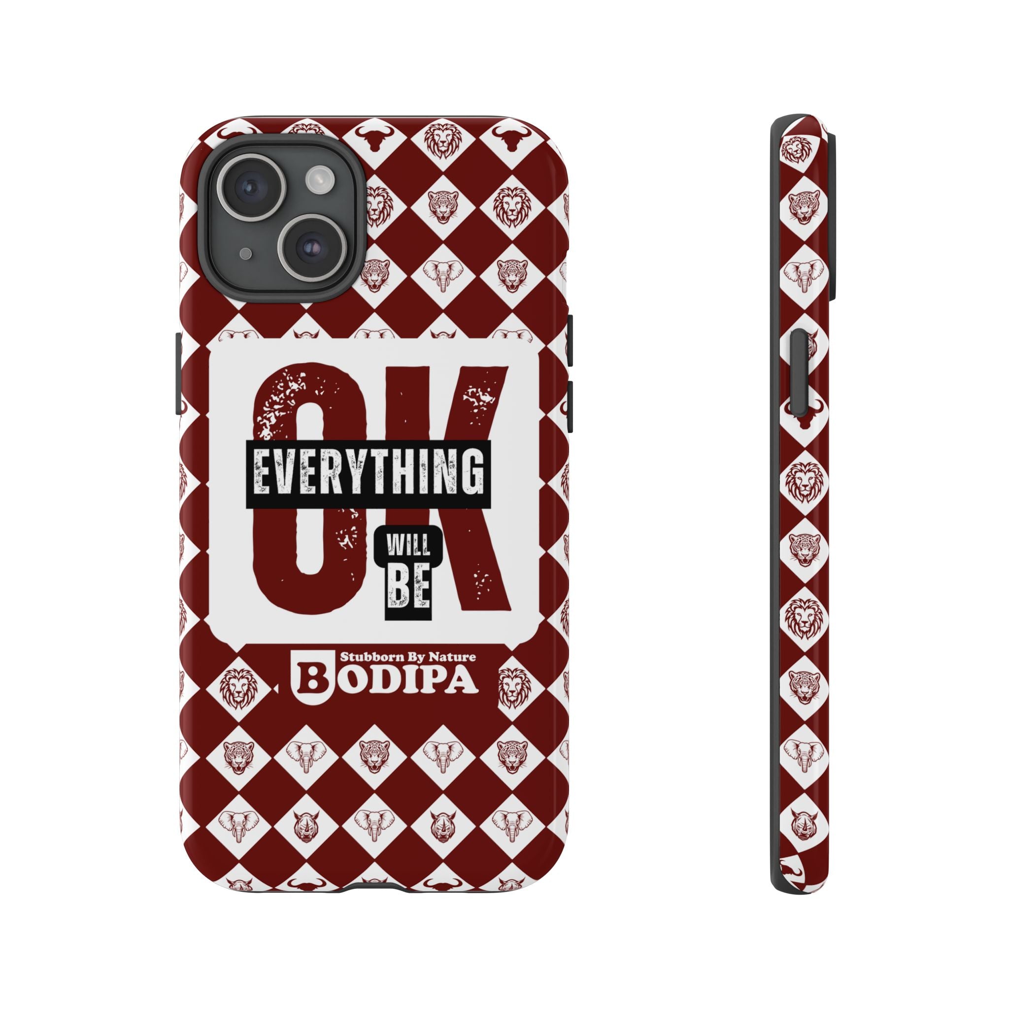 Maroon Everything Will Be OK Phone Case