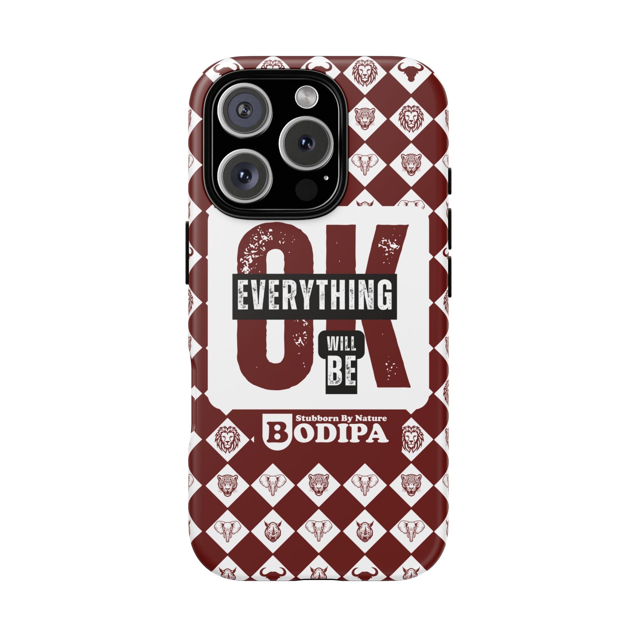 Maroon Everything Will Be OK Phone Case